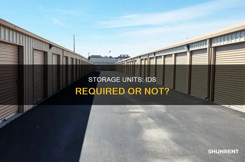 do you need an id to rent a storage unit