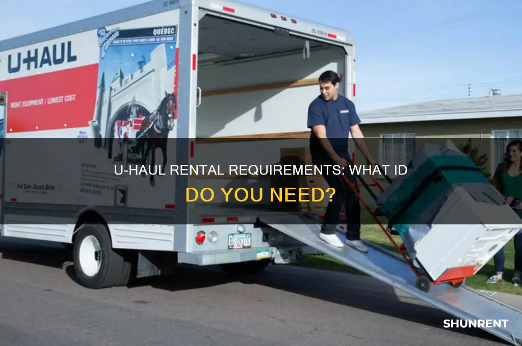do you need an id to rent a uhaul