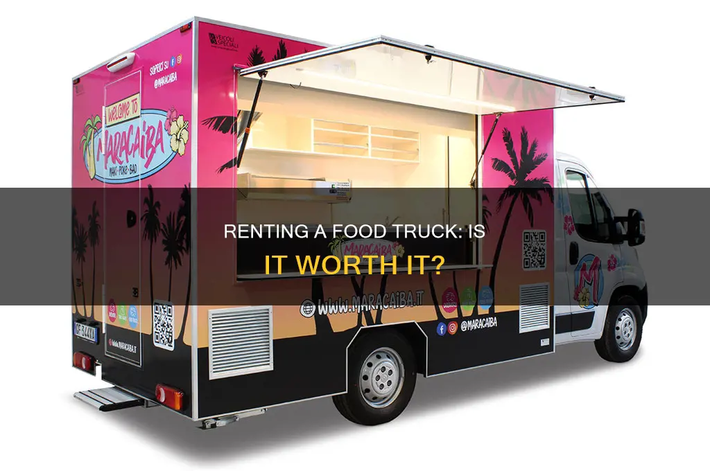 do you need to rent a food truck