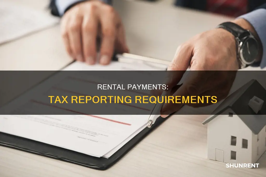 do you need to report rents paid to taxes