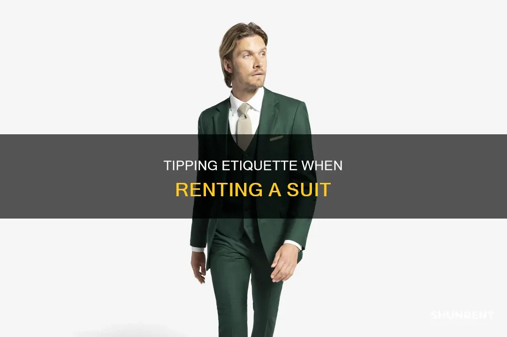 do you need to tip when renting suit