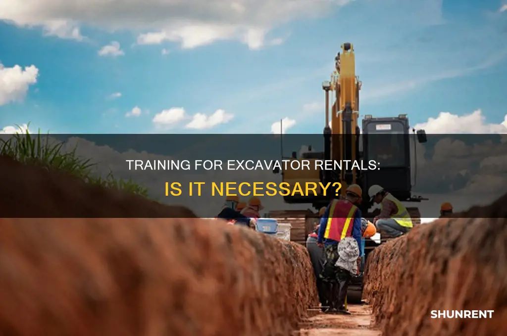 do you need training to rent an excavator