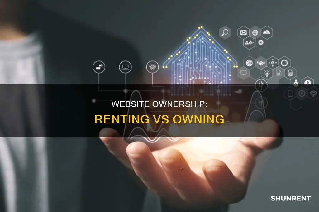do you own a website or rent it