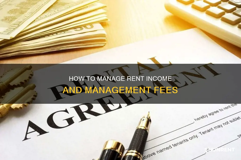 do you pull management fees from rent income