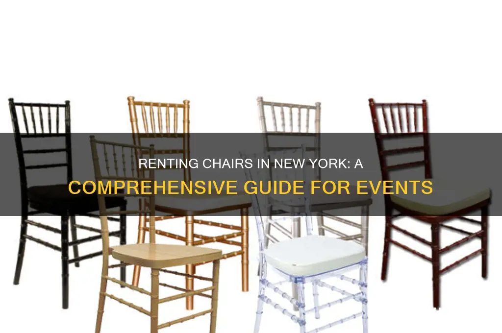 do you rent chairs in new york