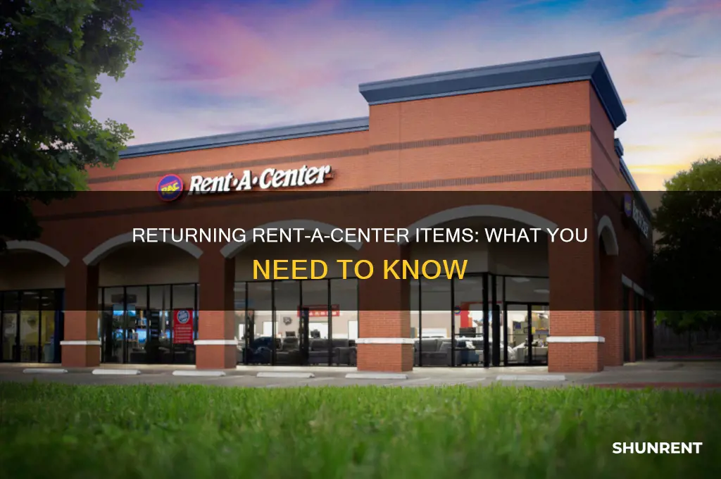 do you return things to rent a center