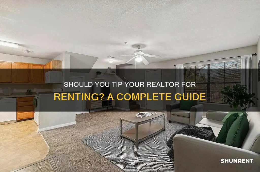 do you tip a realtor for renting