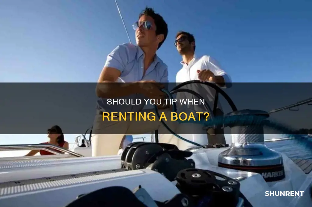 do you tip when you rent a boat