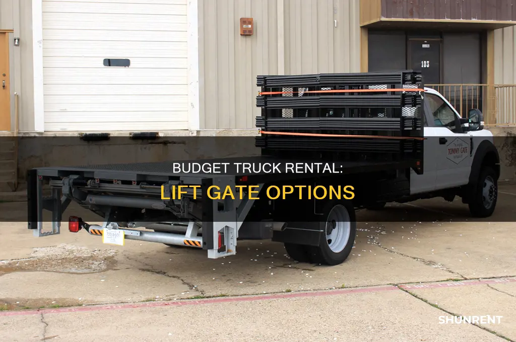 does budget rent box trucks with lift gate