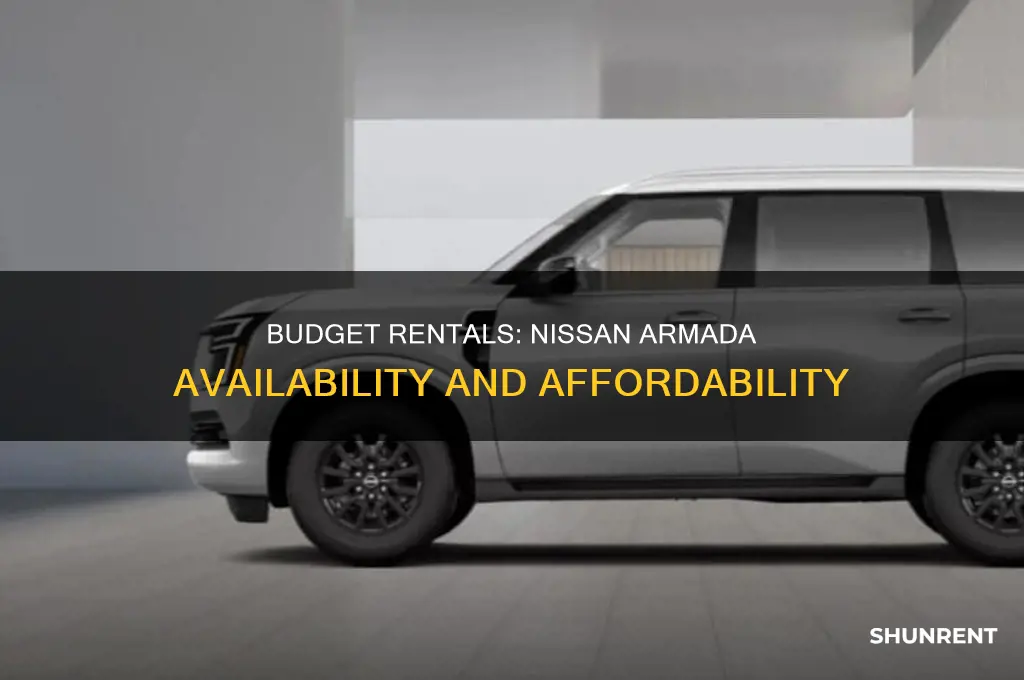 does budget rentals have a nissan armada for rent