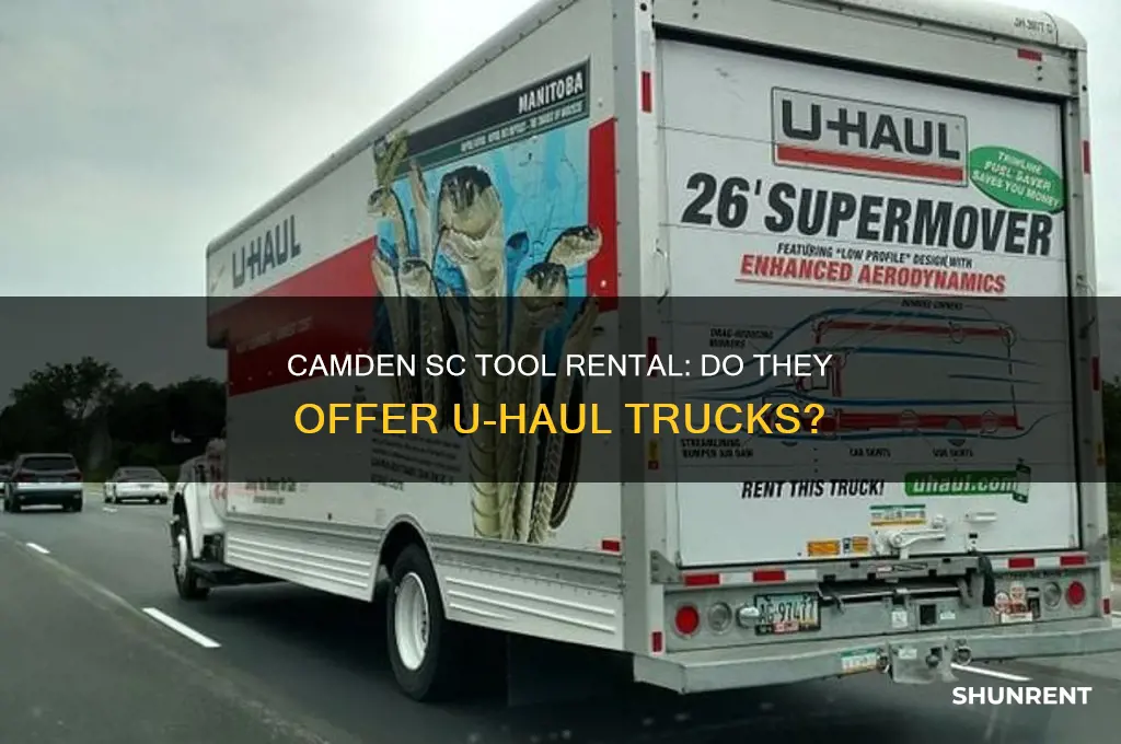 does camden sc tool rental rent uhaul trucks