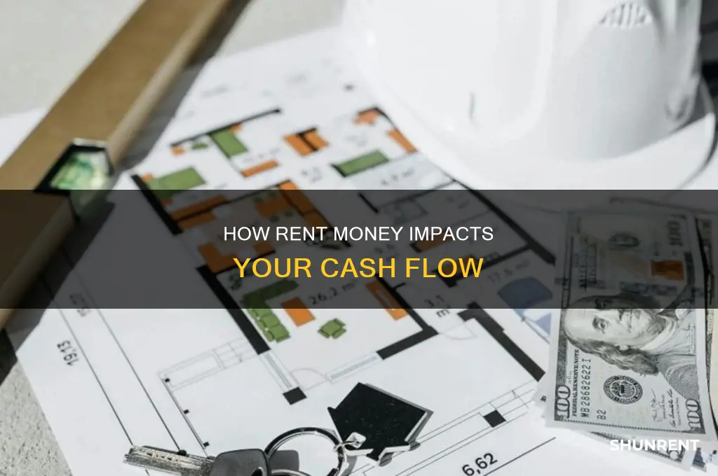does cash flow include the rent money from tennt