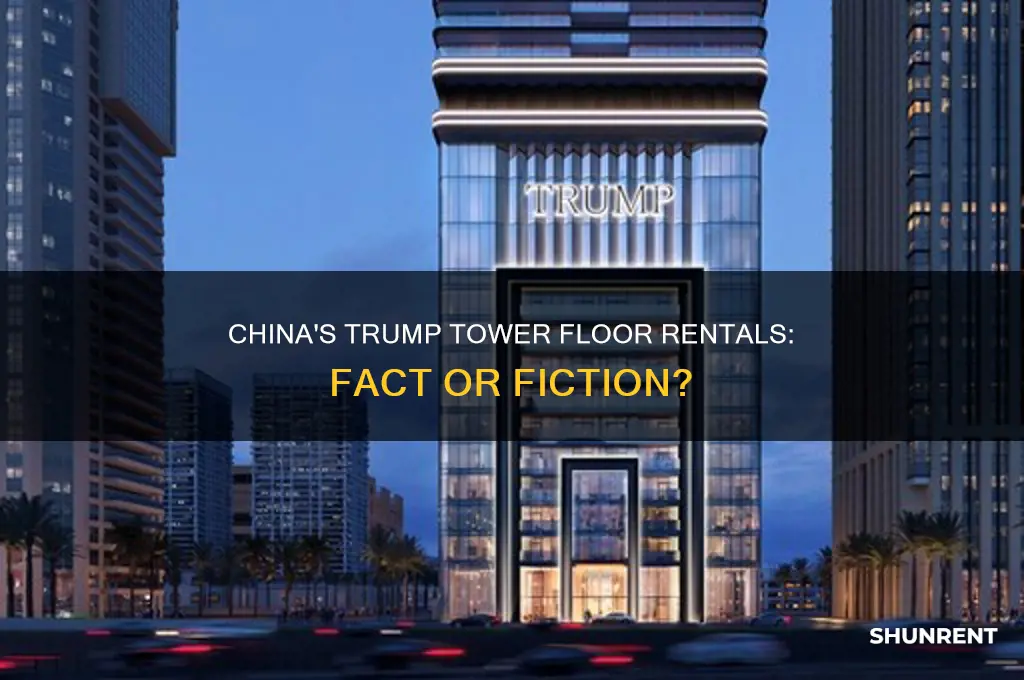 does china rent floors at trump tower