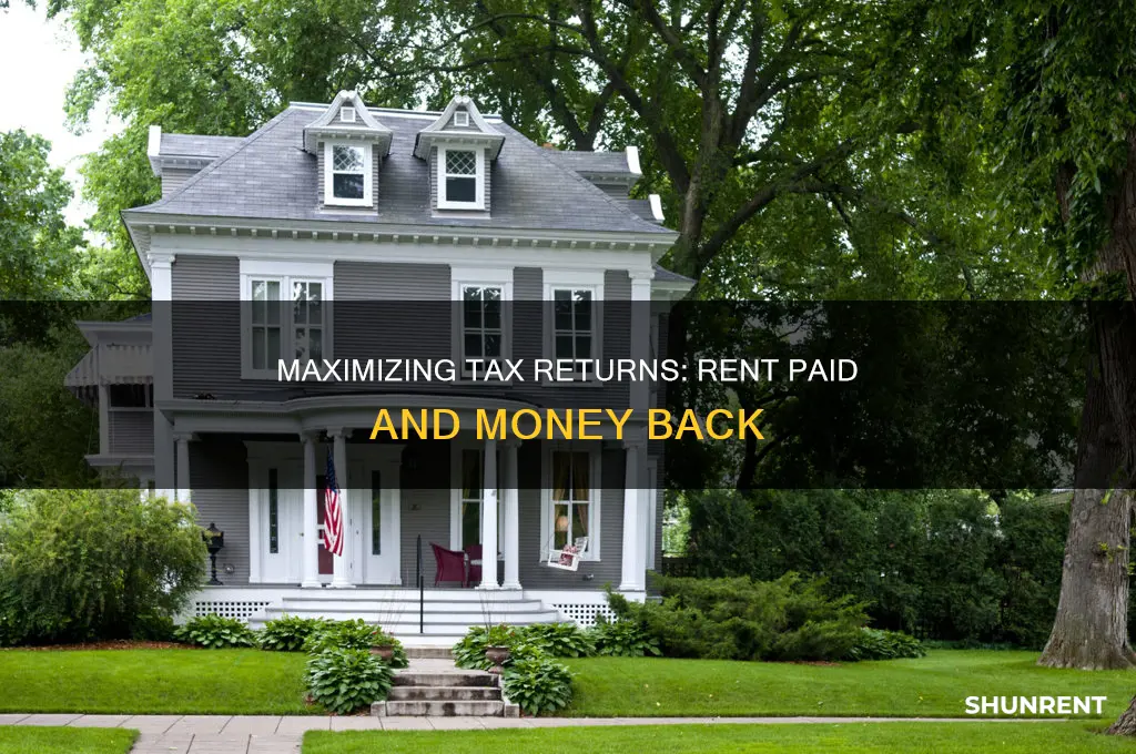 does claiming you paid rent give you more money back