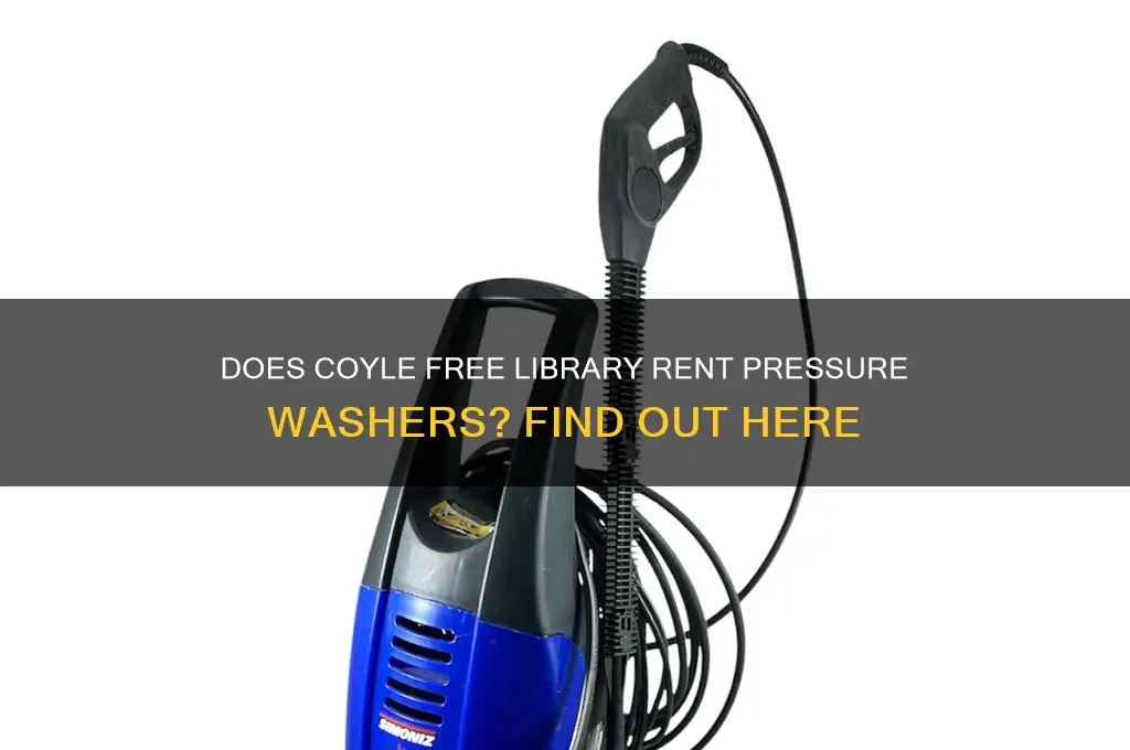 does coyle free library rent pressure washer