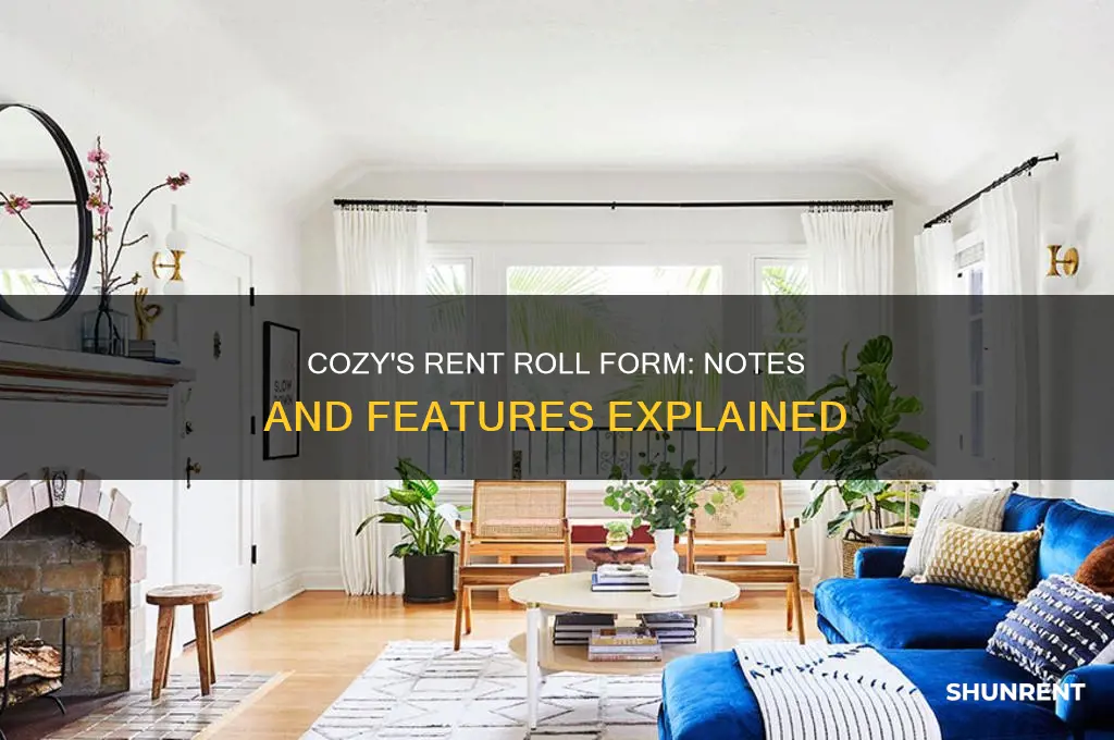 does cozy have a rent roll form with notes
