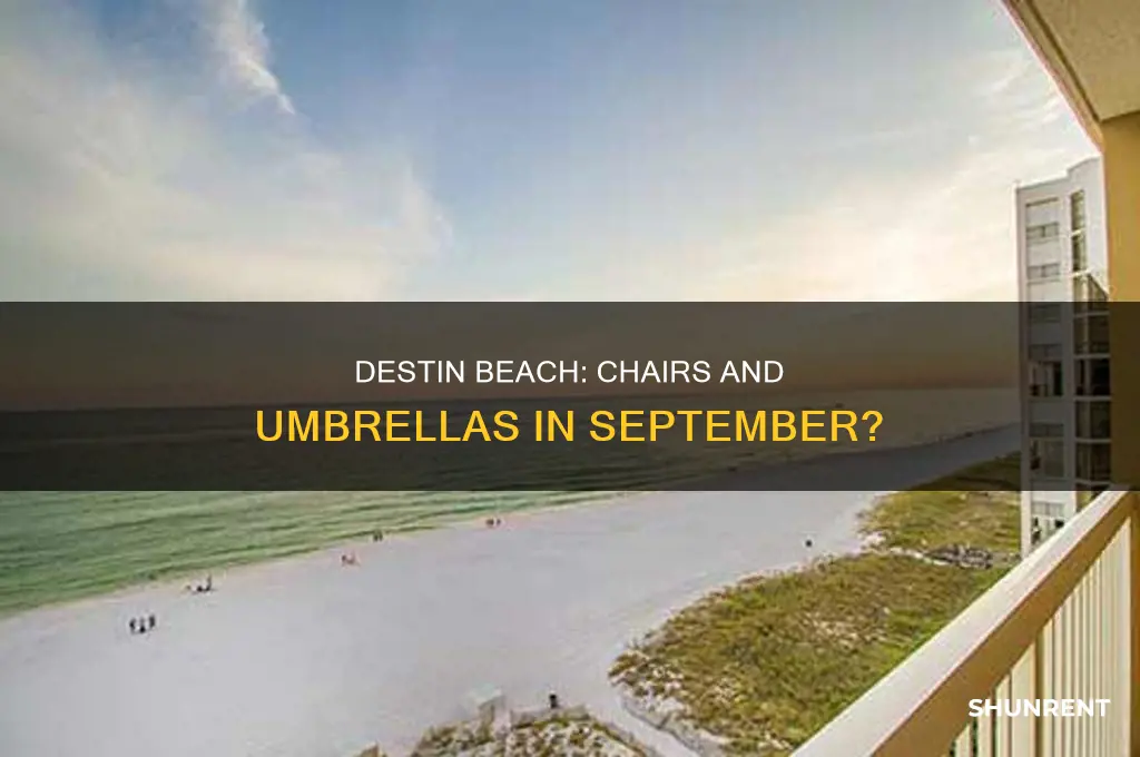 does destin beach rent chairs and umbrellas in sept