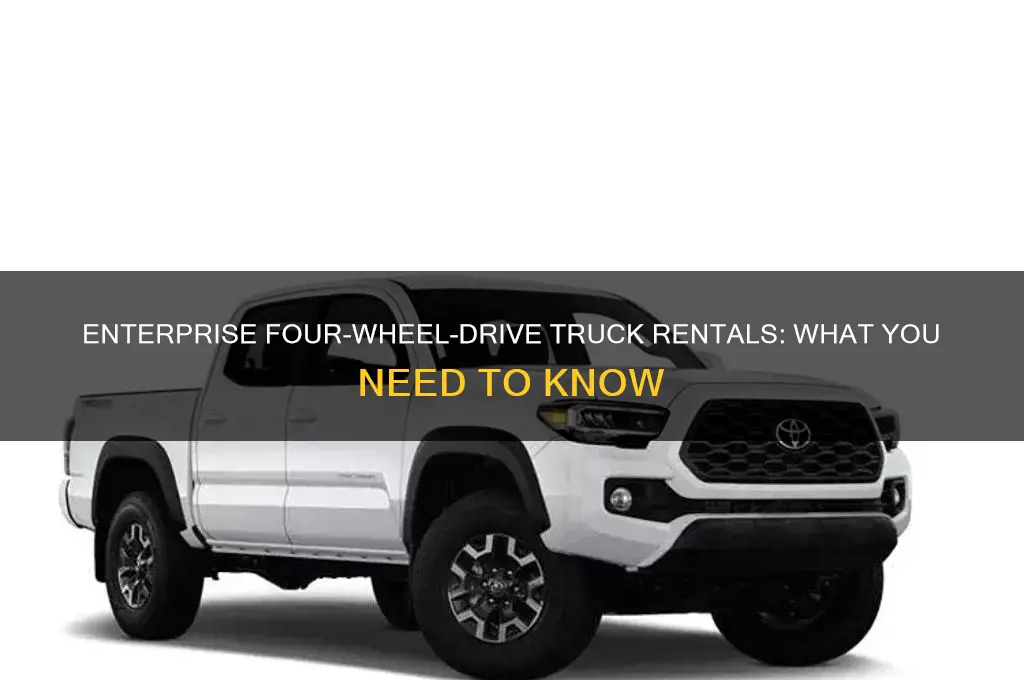 does enterprise rent four wheel drive pick up trucks