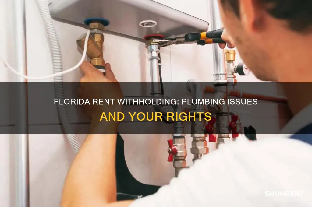 does florida allow rent withholding for plumbing issues