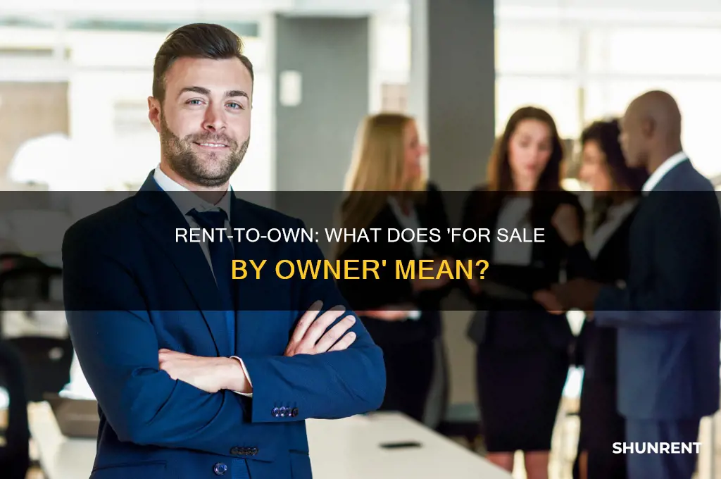 does for sale by owner mean rent to own