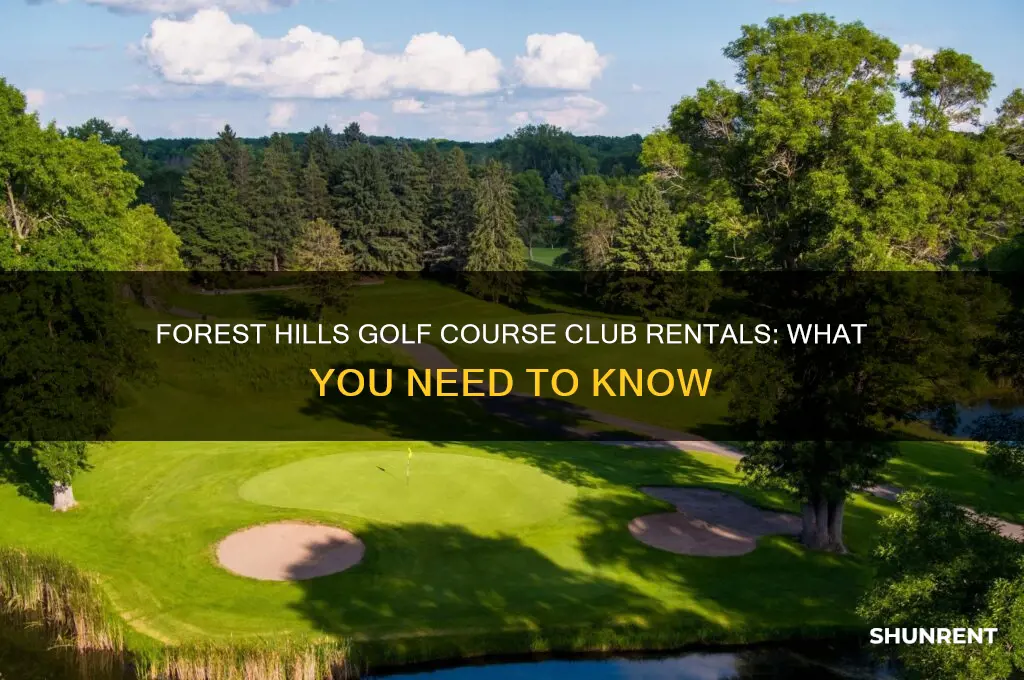 does forest hills golf course rent clubs