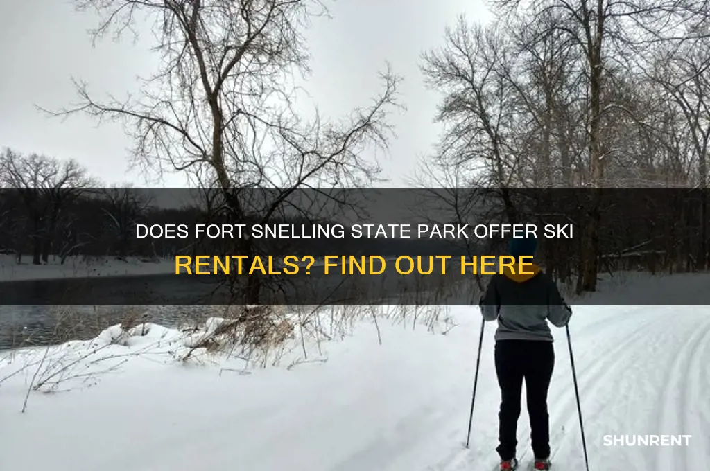 does fort snelling state park rent skis