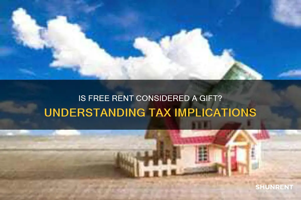 does free rent count as a gift