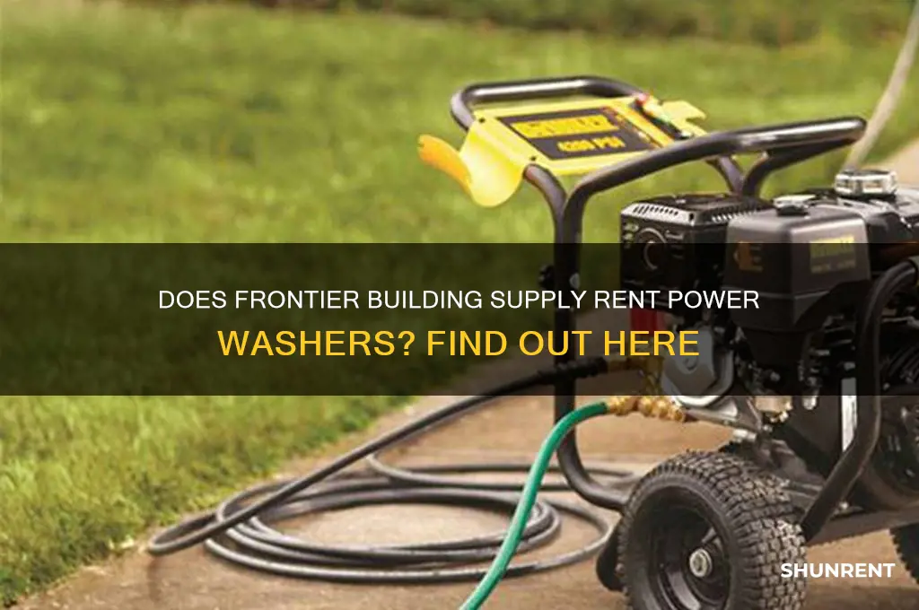 does frontier bulding supply rent power washers