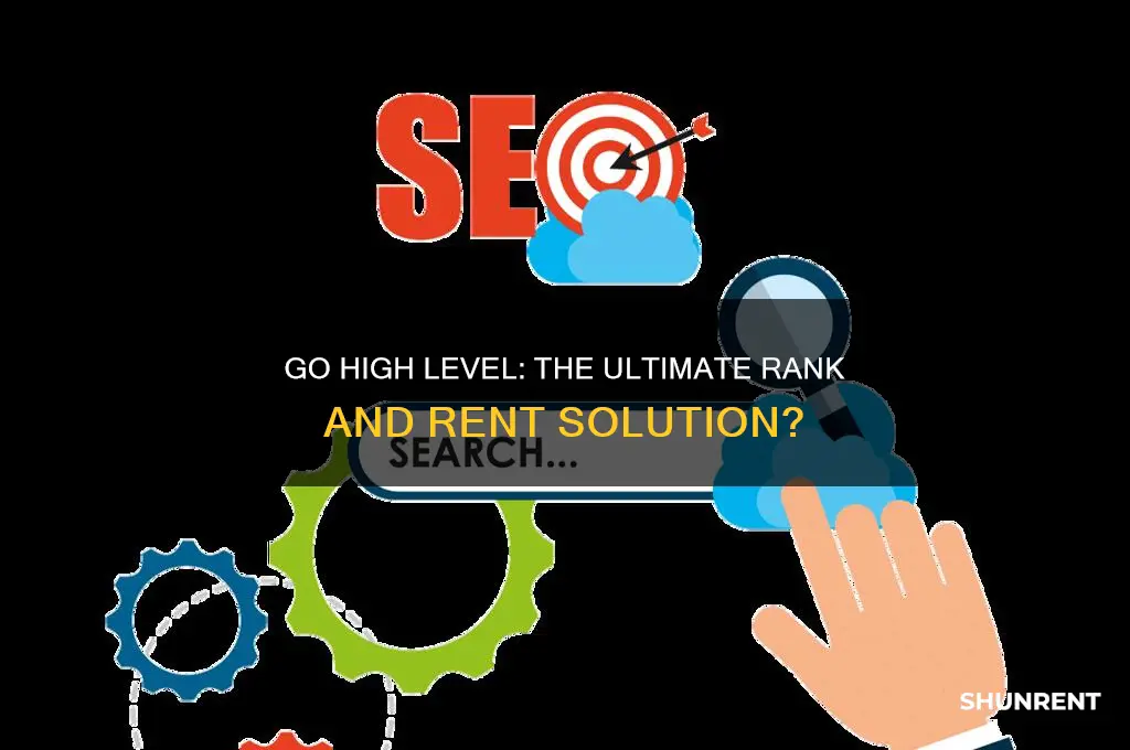 does go high level do rank and rent sites