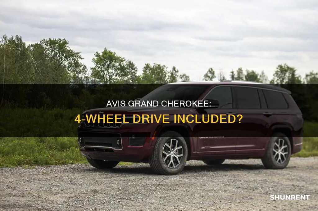 does grand cherokee rented by avis have 4 wheel drive