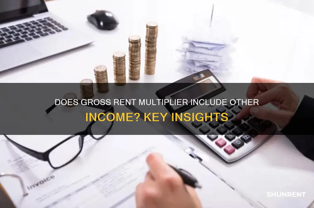 does gross rent multiplier include other income