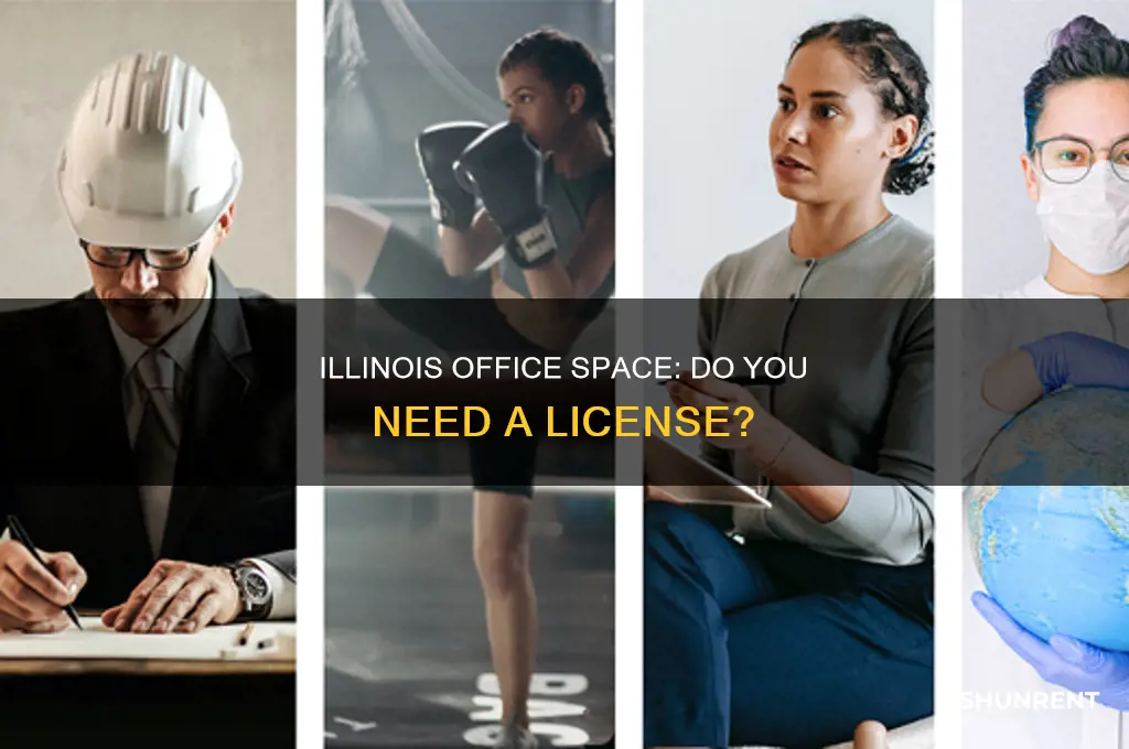 does illinois require a license to rent office space