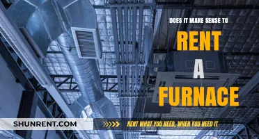 Renting a Furnace: When and Why You Should
