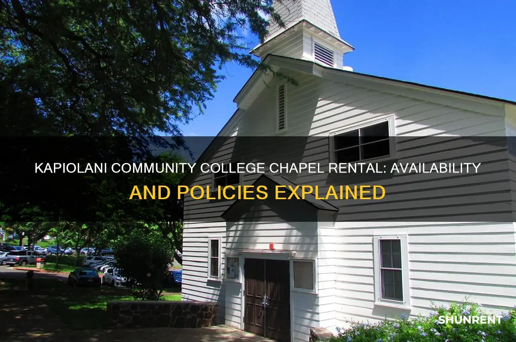 does kapiolani community college rent its chapel