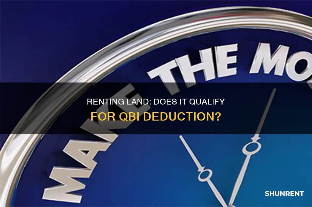 does land i rent qualify for qbi deduction