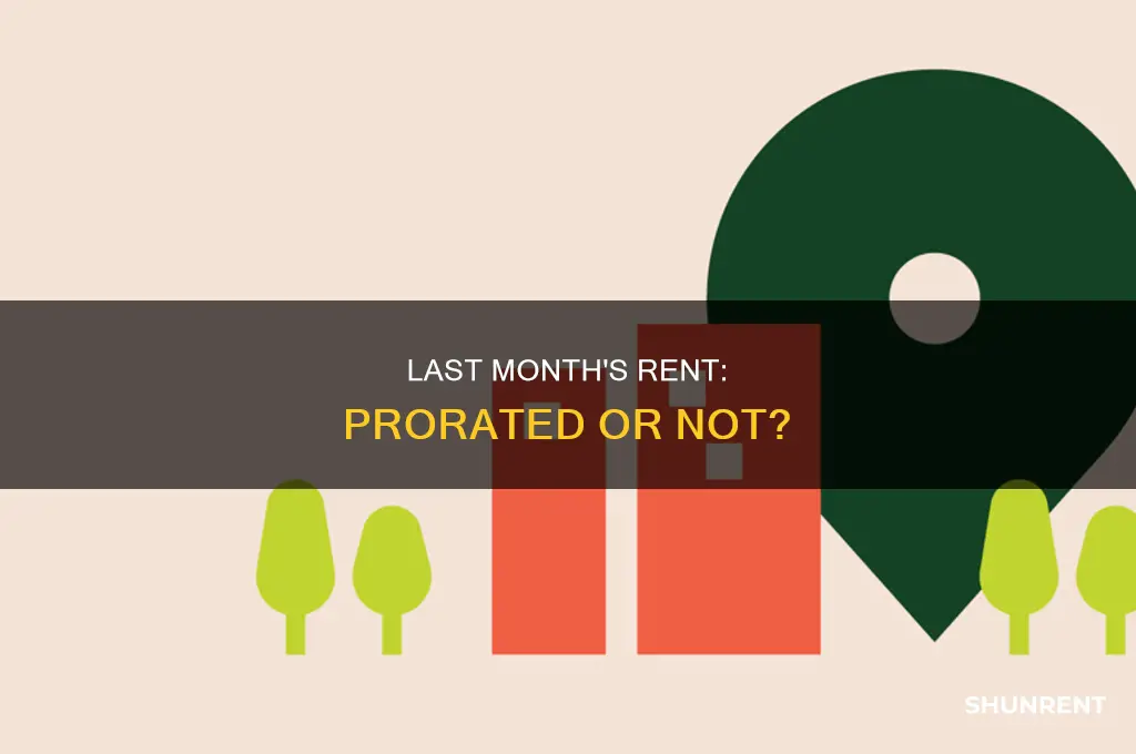 does last months rent need to be prorated