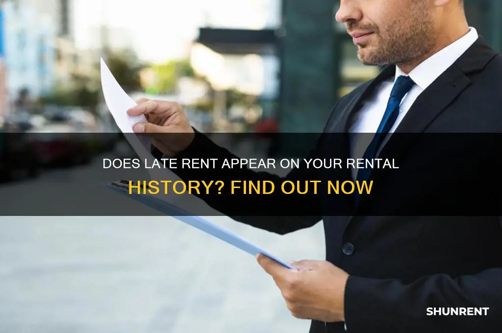 does late rent show on rental history