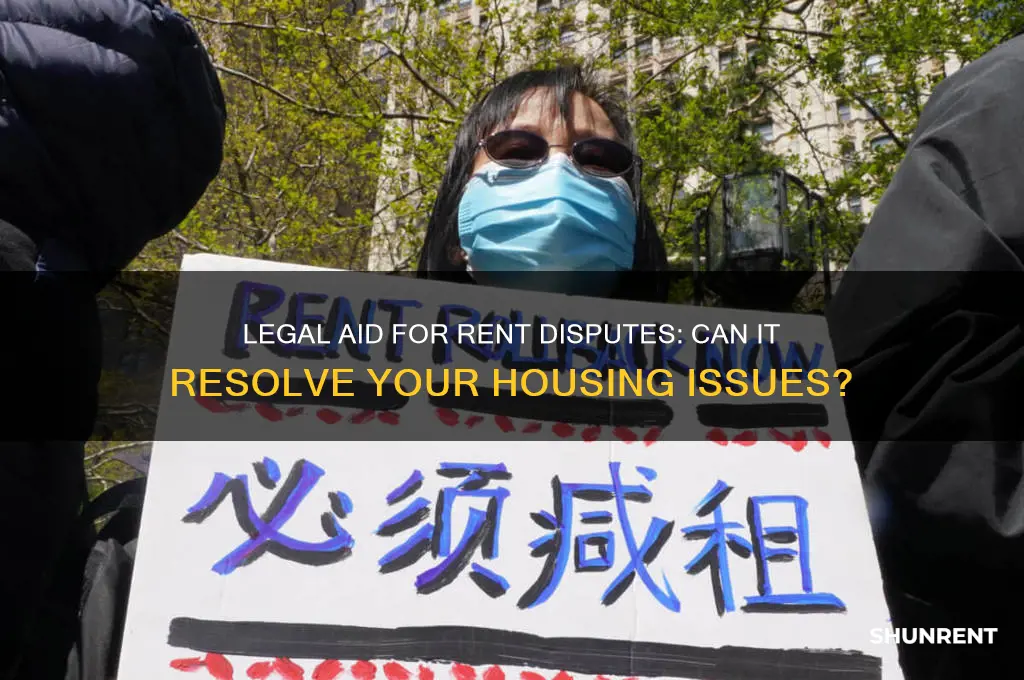 does legal aid help with rent disputes