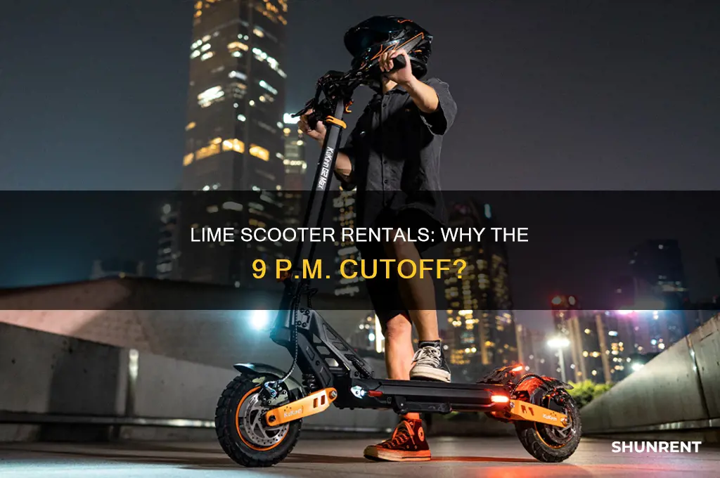does lime stop renting electric scooters at 9 00 pm