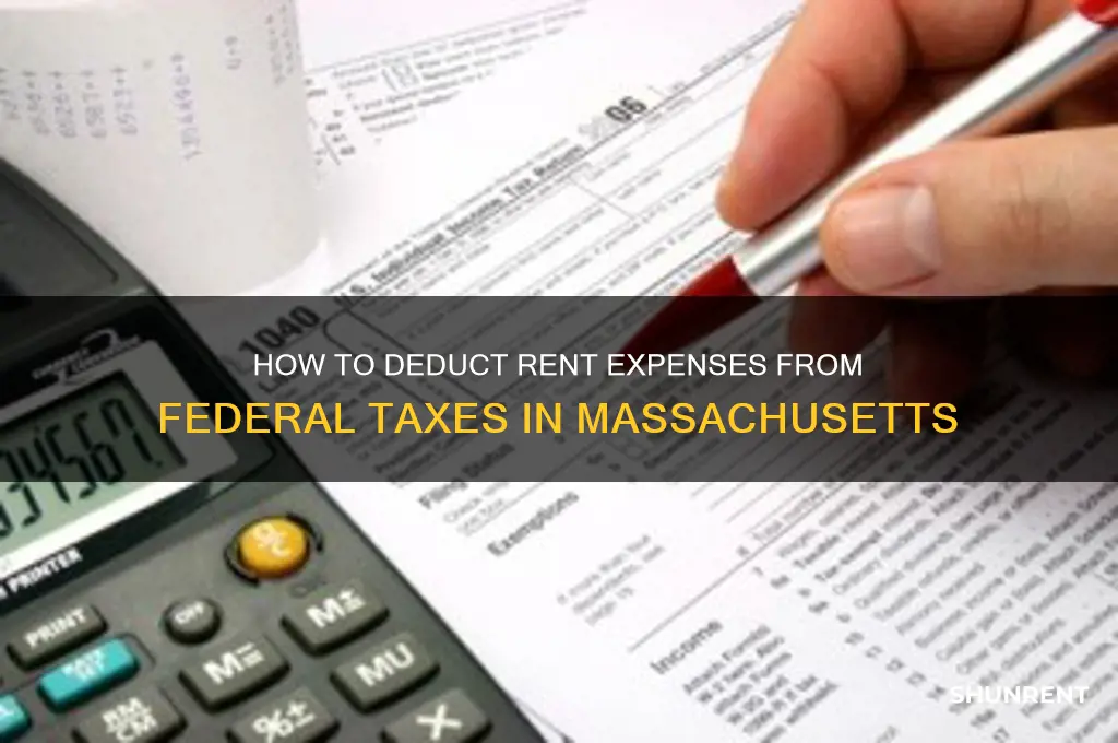 does mass allow rent to be deducted from fed taxes