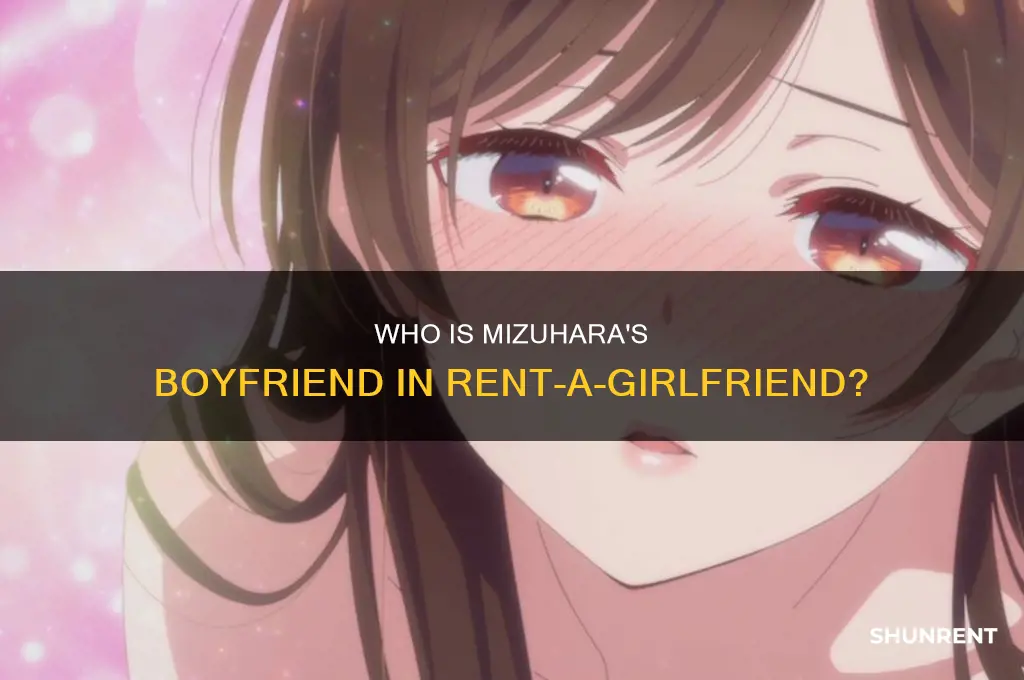 does mizuhara have a boyfriend rent a girlfriend