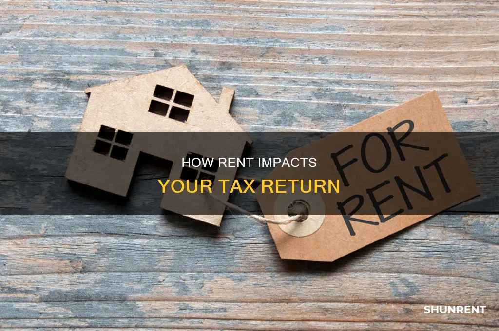 does my rent amount affect my tax return