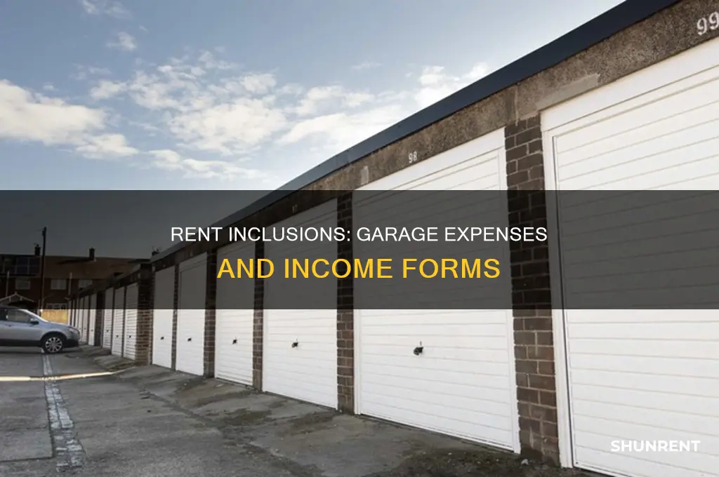 does my rent include garage on income and expense form