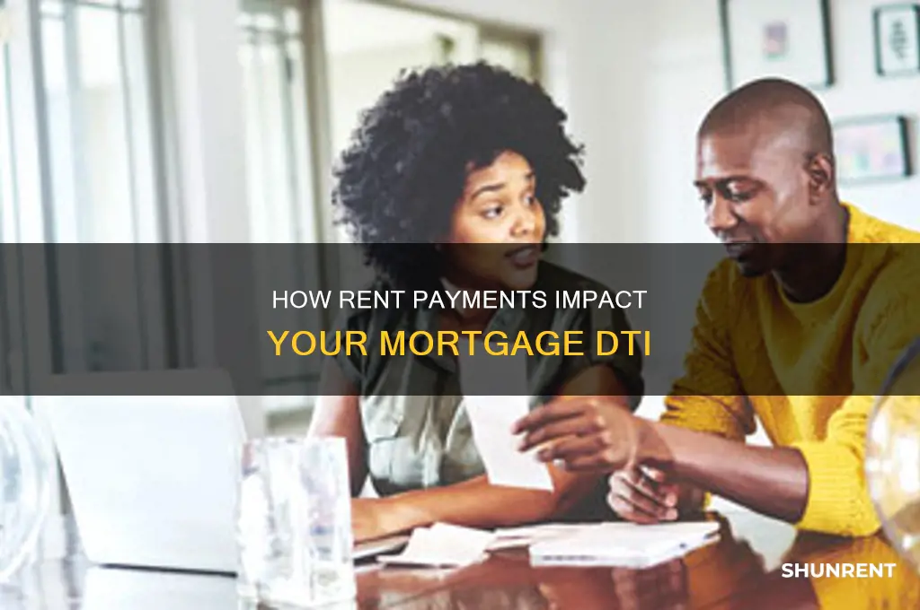 does my rent payment affect dti for mortgage