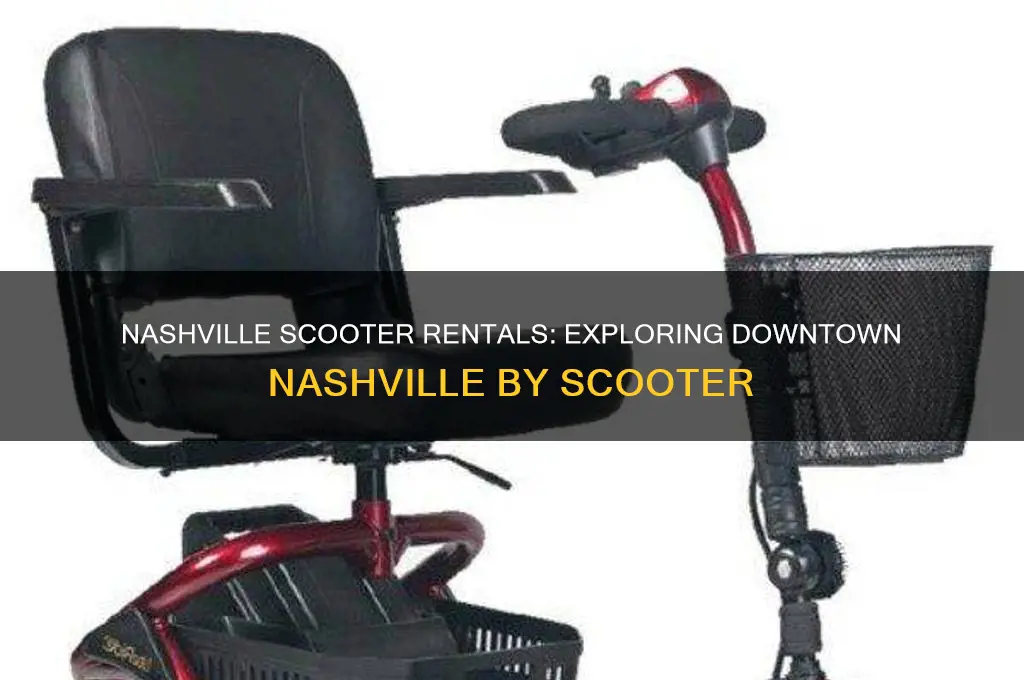 does nashville tn have rented scooters for use downtown