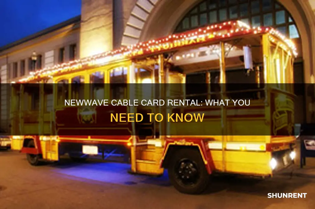 does newwave have a cable card to rent