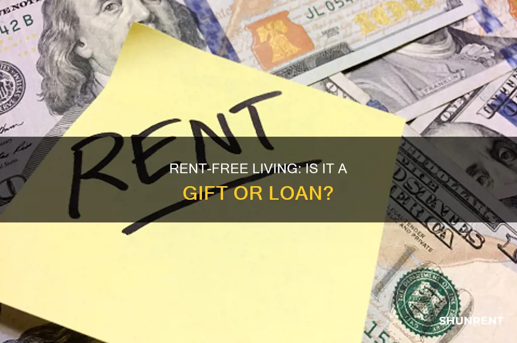 does not charging someone rent qualify as gift