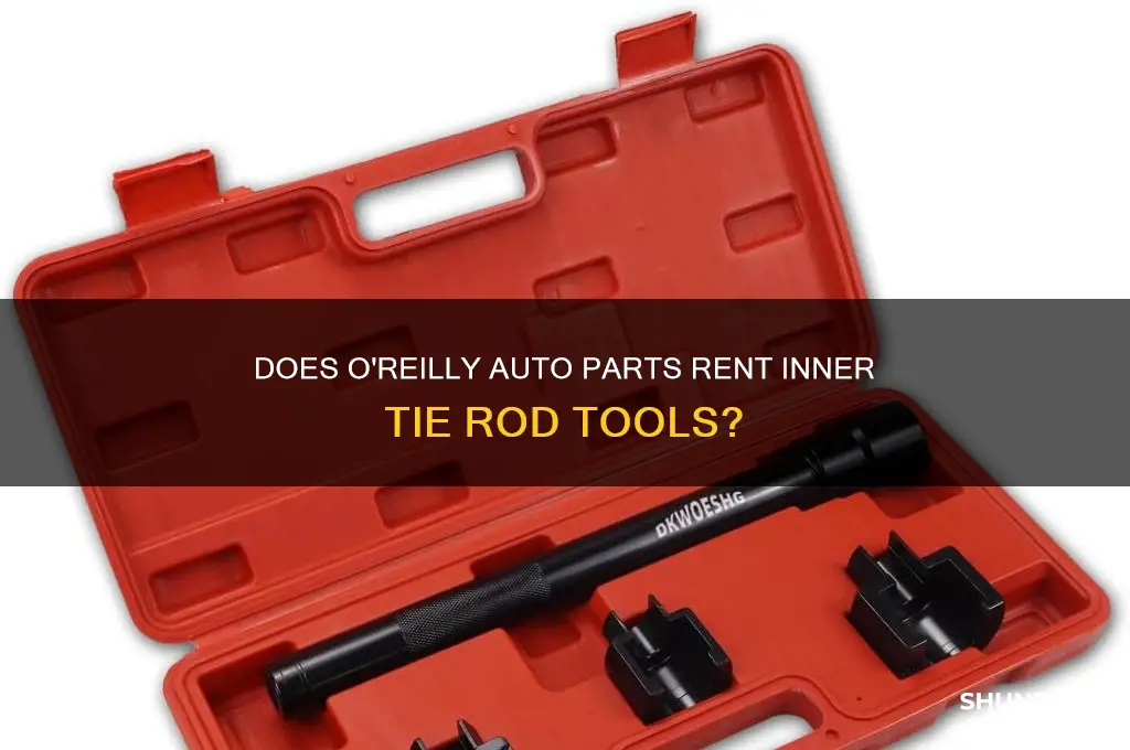 does oriellys rent inner tie rod tool