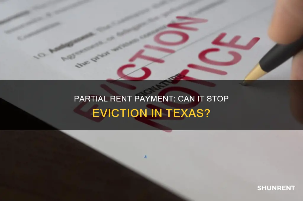 does partial rent payment stop an eviction in texas