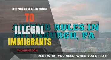 Pittsburgh Rental Policies: Can Illegal Immigrants Legally Rent Housing?